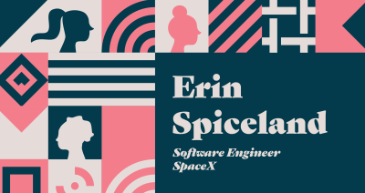 Erin Spiceland: Software Engineer at SpaceX