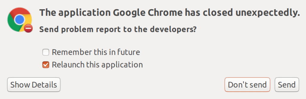 Dialog box: Chrome has closed unexpectedly