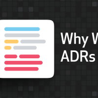 Why write architecture decision records