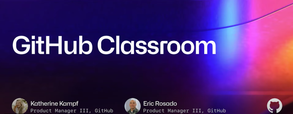 GitHub Classroom