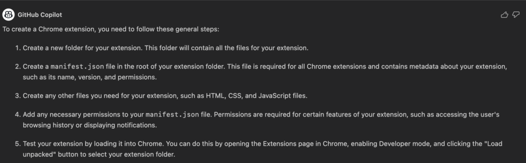 Screenshot of the char window where the user asked GitHub Copilot "How do I build a browser extension? What should the file structure look like?" GitHub Copilot provided some instructions in response."