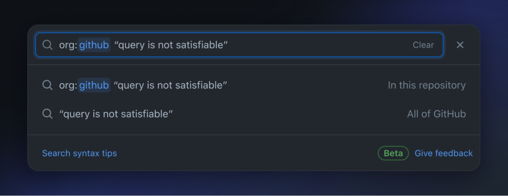 Search input containing the query org:github "query is not satisfiable" 