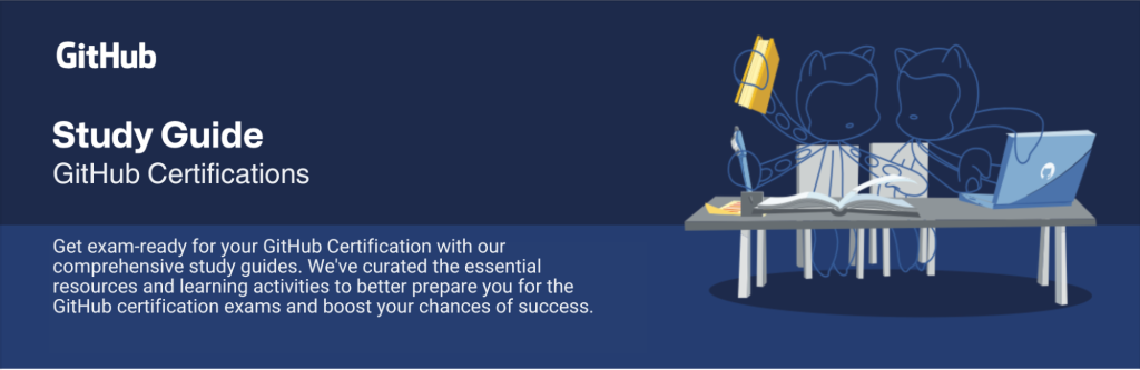 Cartoon-style drawing of two octocats sitting at a desk as if studying, alongside the text "Study Guide: GitHub Certifications."