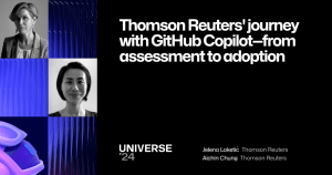 A dark background features a pillar of Universe-themed graphics to the left with a photo of the speakers. The foreground text reads "Thomson Reuters' journey with GitHub Copilot—from assessment to adoption" and the speakers are Jalena Laketić and Aichin Chung from Thomson Reuters. The Universe 24 logo sits at the bottom.