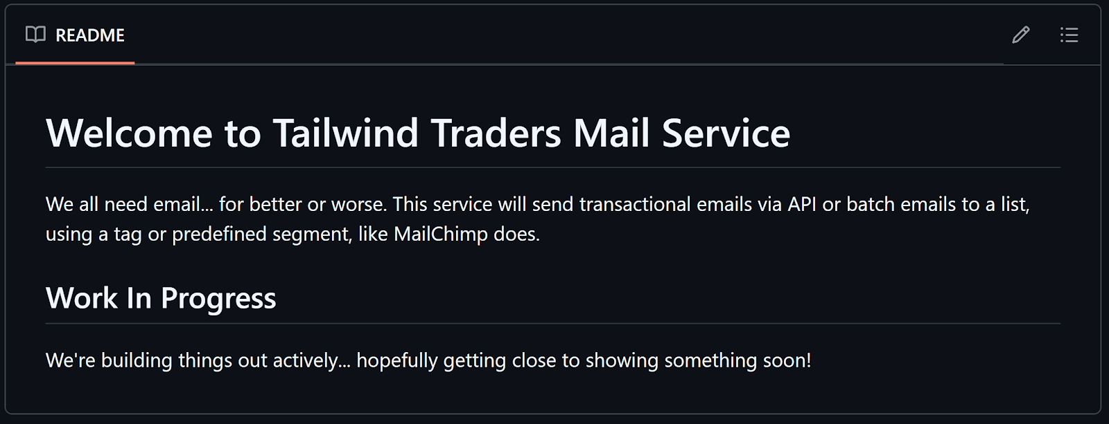 Screenshot of a placeholder README with the header: "Welcome to Tailwind Traders Mail Service." It explains that the service will send transactional emails and also that it is a work in progress.